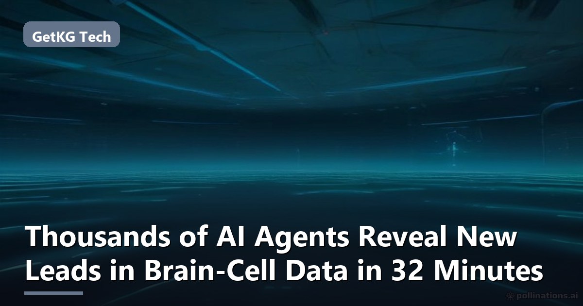 Thousands of AI Agents Reveal New Leads in Brain‑Cell Data in 32 Minutes